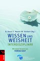 Wissen und Weisheit