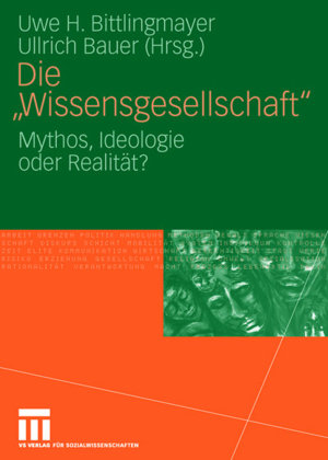 Die 'Wissensgesellschaft'