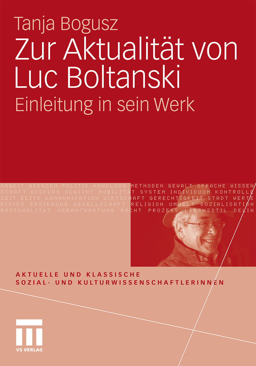 Zur Aktualität von Luc Boltanski