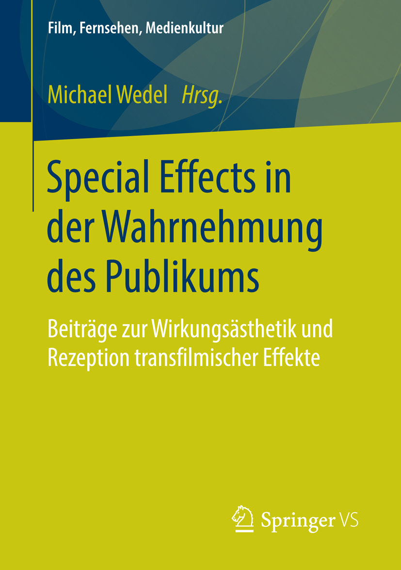 Special Effects in der Wahrnehmung des Publikums