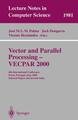 Vector and Parallel Processing - VECPAR 2000