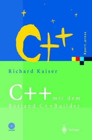 C++ mit dem Borland C++ Builder, m. CD-ROM