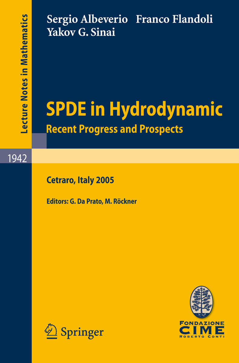 SPDE in Hydrodynamics: Recent Progress and Prospects