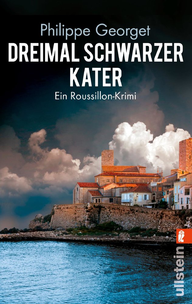 Dreimal schwarzer Kater (Roussillon-Krimi 1)