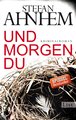 Und morgen du (Ein Fabian-Risk-Krimi 1)