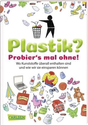 Plastik? Probierïs mal ohne!