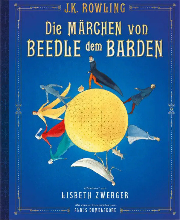 Die Märchen von Beedle dem Barden (farbig illustrierte Schmuckausgabe) (Harry Potter)