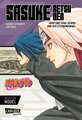 Naruto - Sasuke Retsuden: Herr und Frau Uchiha und der Sternenhimmel (Nippon Novel)