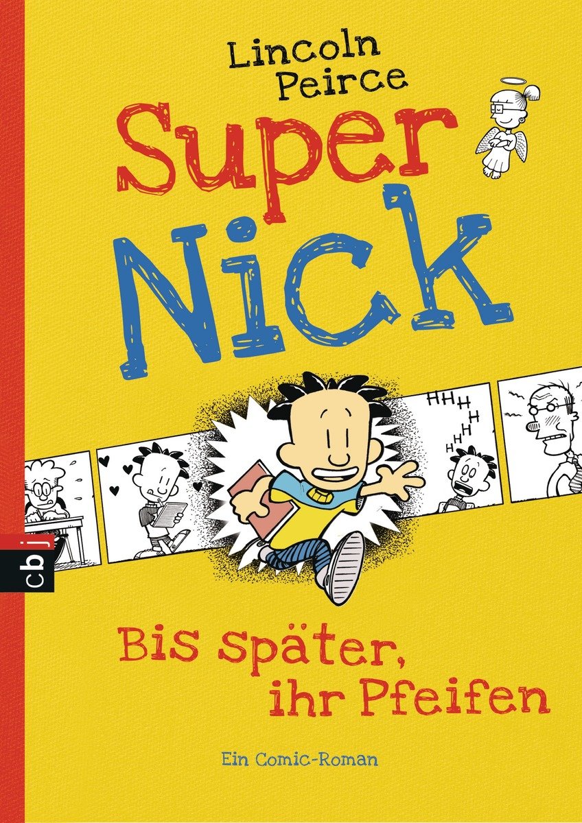 Super Nick - Bis später, ihr Pfeifen!