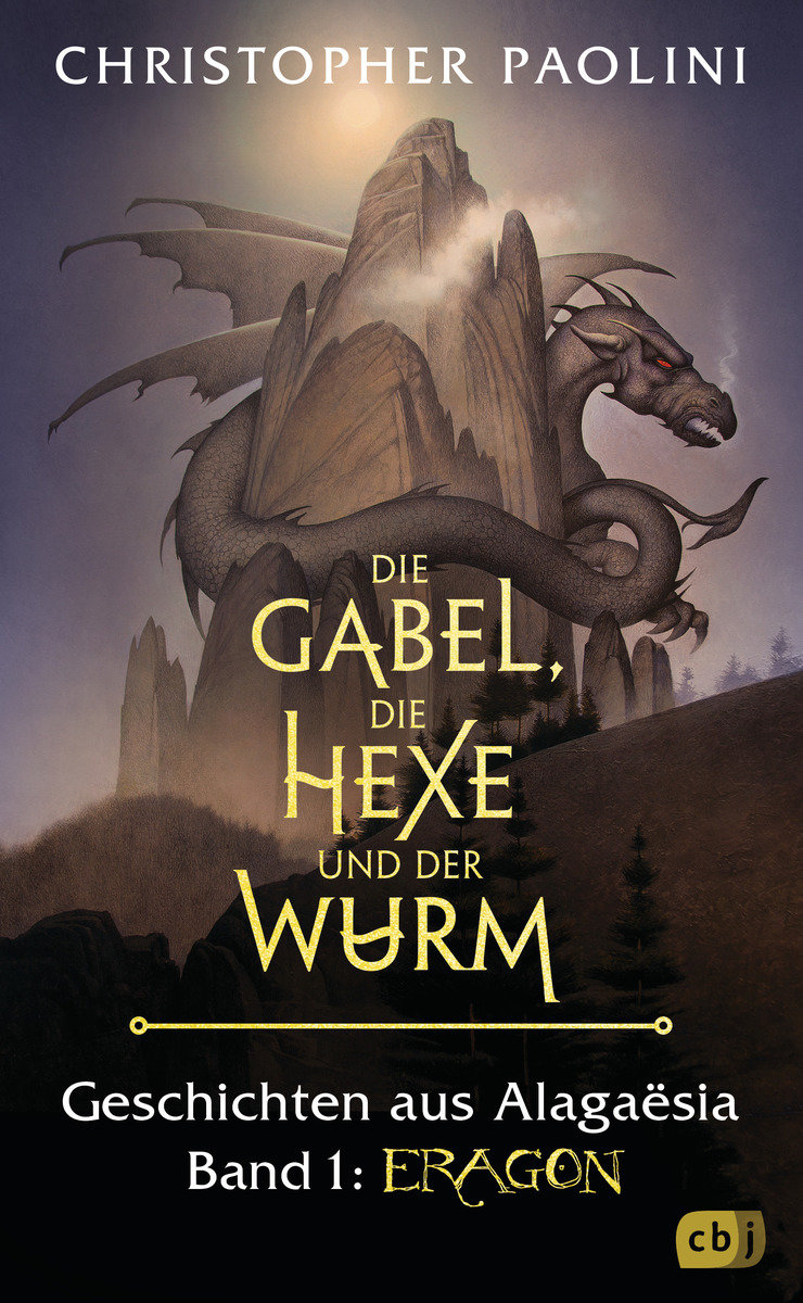 Die Gabel, die Hexe und der Wurm. Geschichten aus Alagaësia. Band 1: Eragon