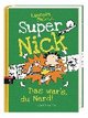 Super Nick - Das war´s, du Nerd!