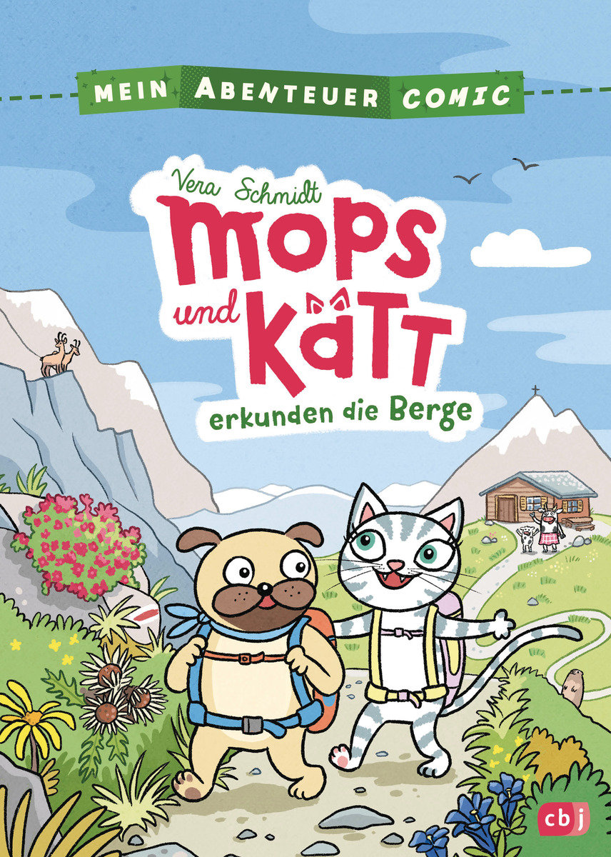 Mein Abenteuercomic - Mops und Kätt erkunden die Berge