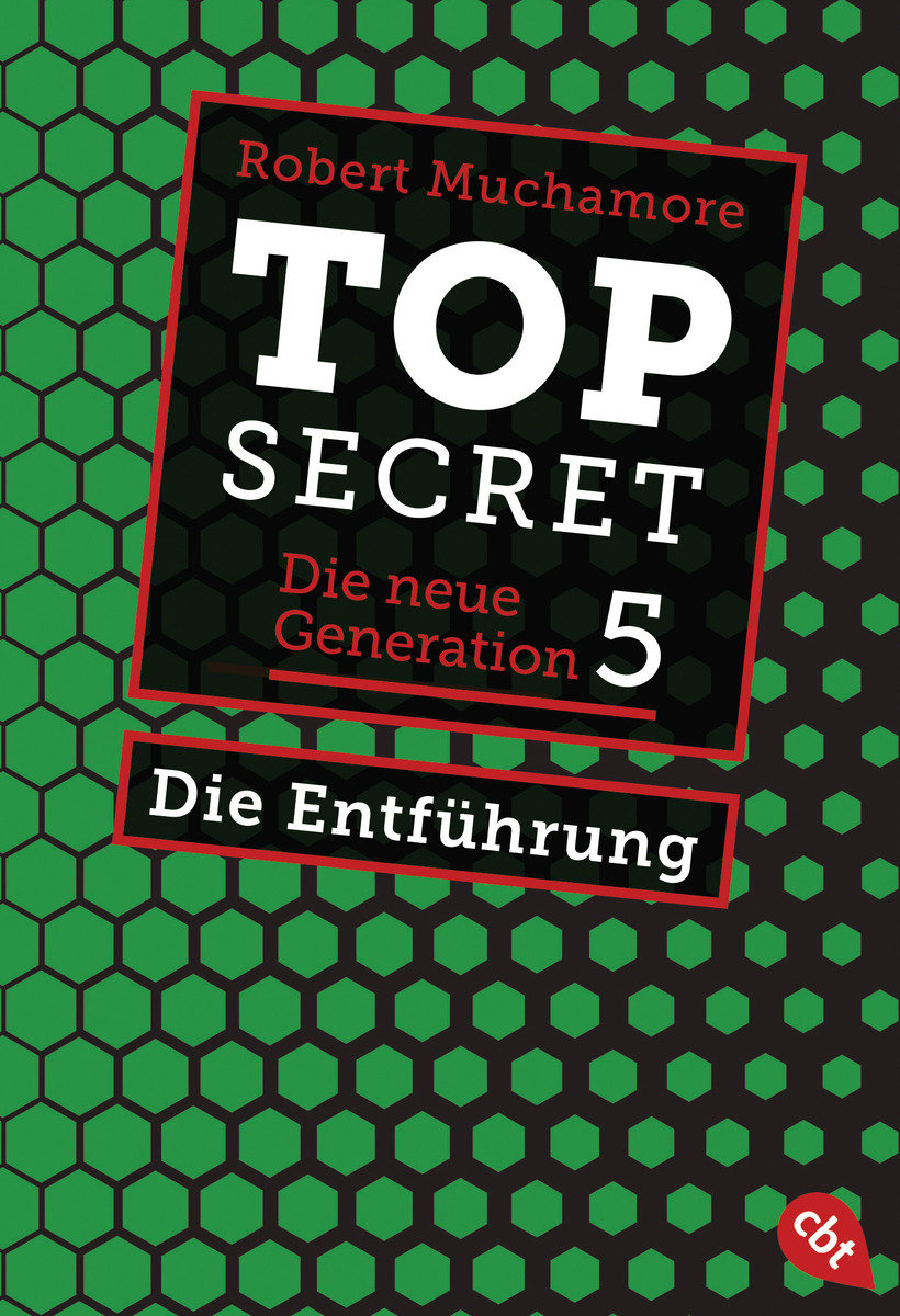 Top Secret. Die Entführung