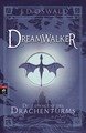 Dreamwalker - Die Gefangene des Drachenturms