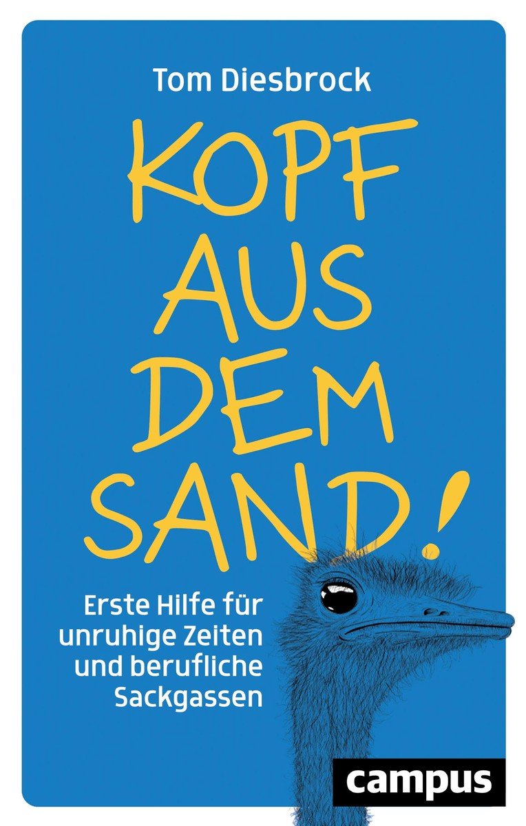 Kopf aus dem Sand!