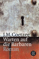 Warten auf die Barbaren