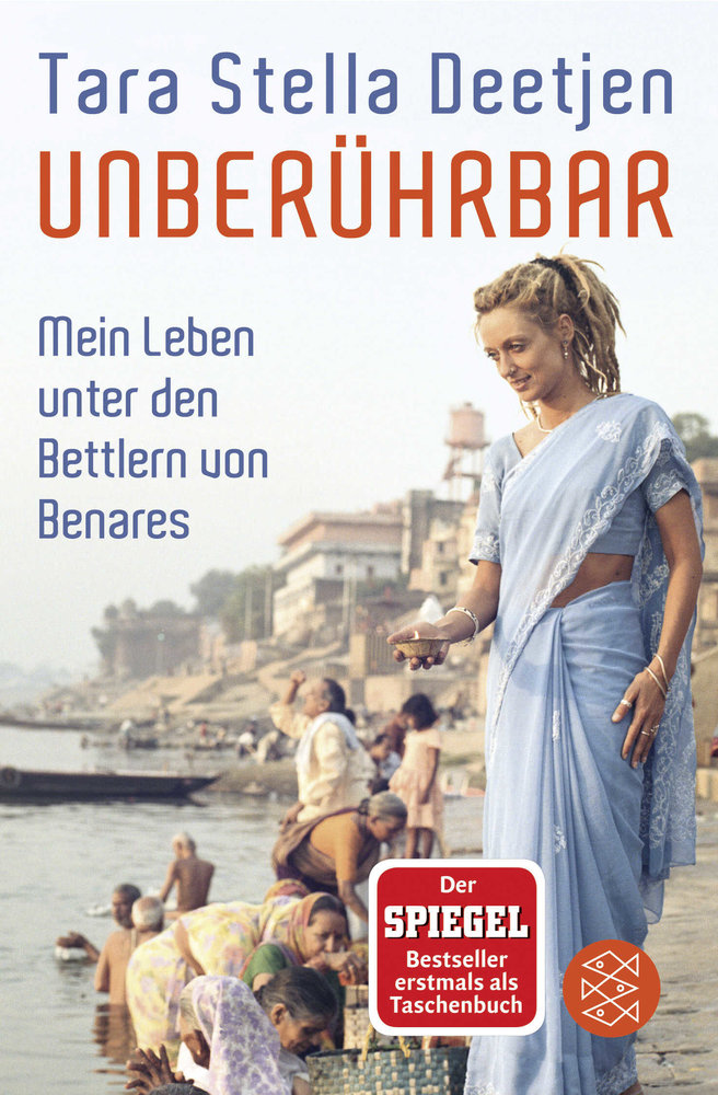 Unberührbar - Mein Leben unter den Bettlern von Benares