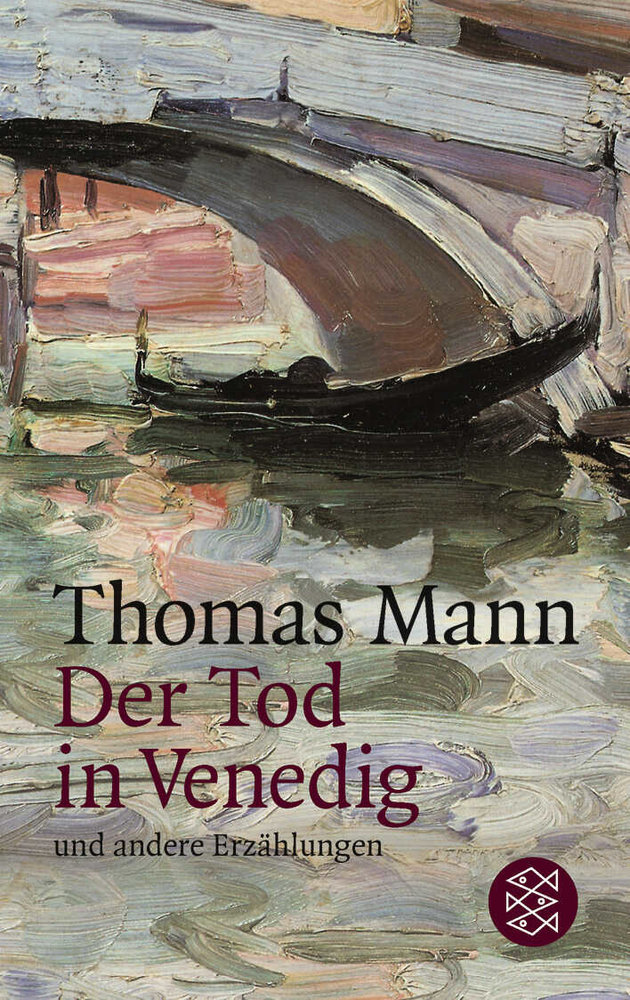 Der Tod in Venedig und andere Erzählungen