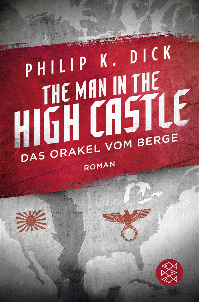 The Man in the High Castle/Das Orakel vom Berge