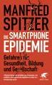 Die Smartphone-Epidemie