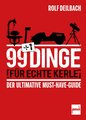 99 +1 Dinge für echte Kerle