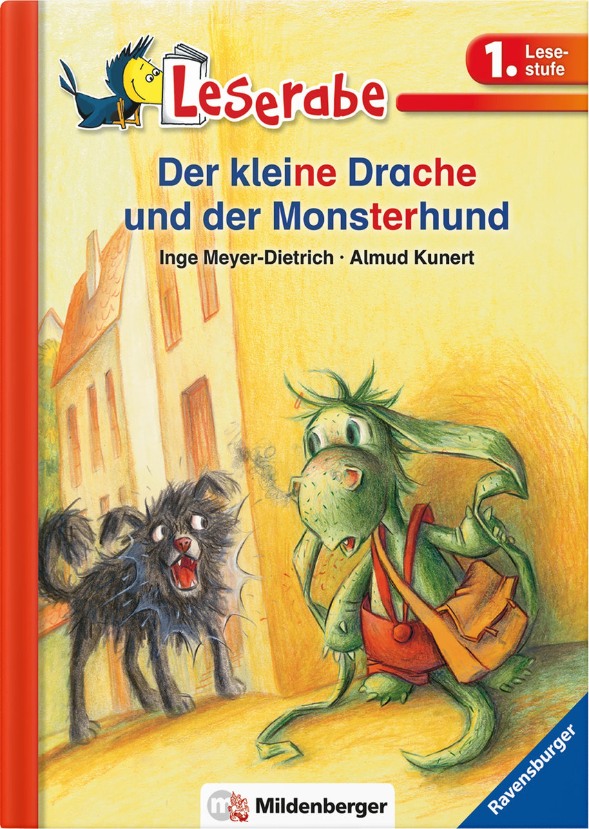 Leserabe 1. Lesestufe. Der kleine Drache und der Monsterhund