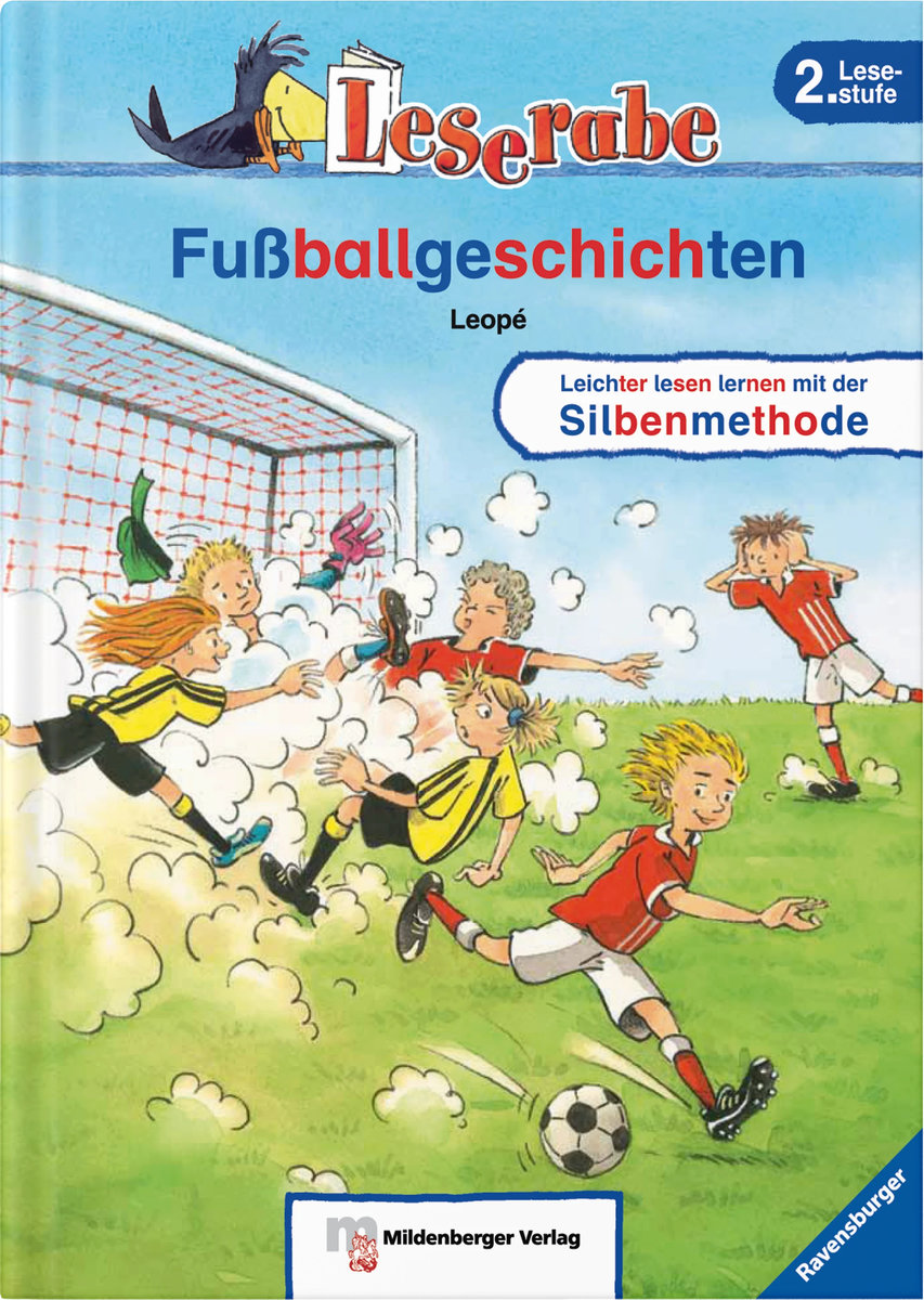 Leserabe 17. Lesestufen 2. Fußballgeschichten