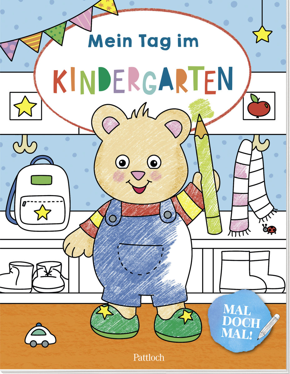 Mal doch mal! - Mein Tag im Kindergarten