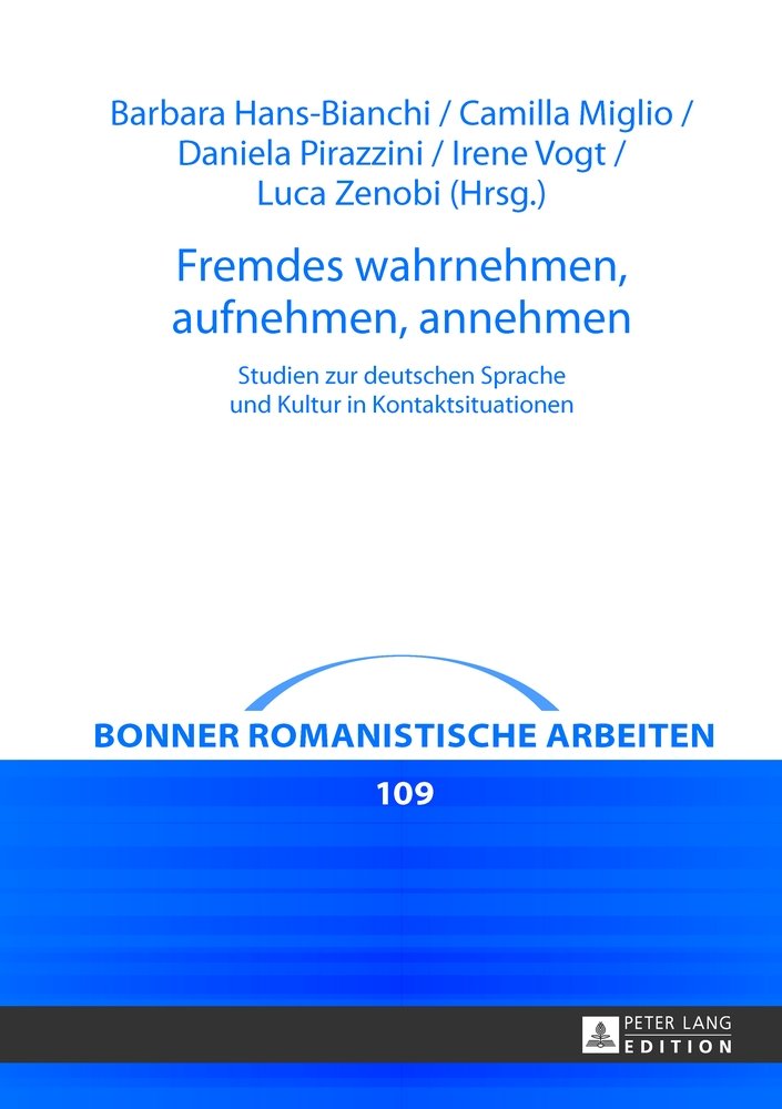 Fremdes wahrnehmen, aufnehmen, annehmen