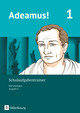 Adeamus!, Ausgabe C - Latein als 2. Fremdsprache, Band 1, Schulaufgabentrainer mit Lösungsbeileger