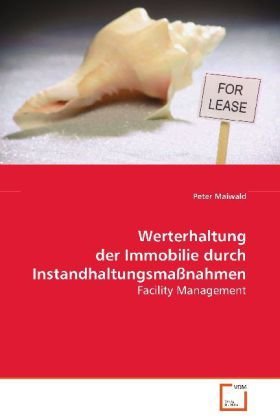 Werterhaltung der Immobilie durchInstandhaltungsmaßnahmen