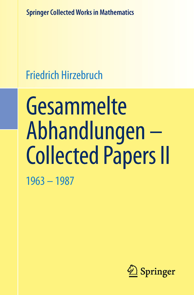 Gesammelte Abhandlungen - Collected Papers II