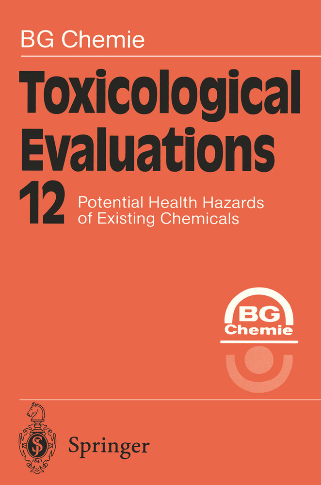 Toxicological Evaluations