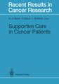 Supportive Care in Cancer Patients