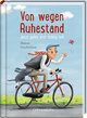 Von wegen Ruhestand