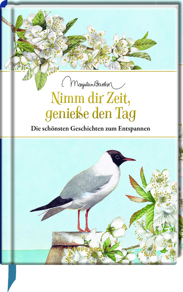 Nimm dir Zeit, genieße den Tag