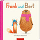 Frank und Bert