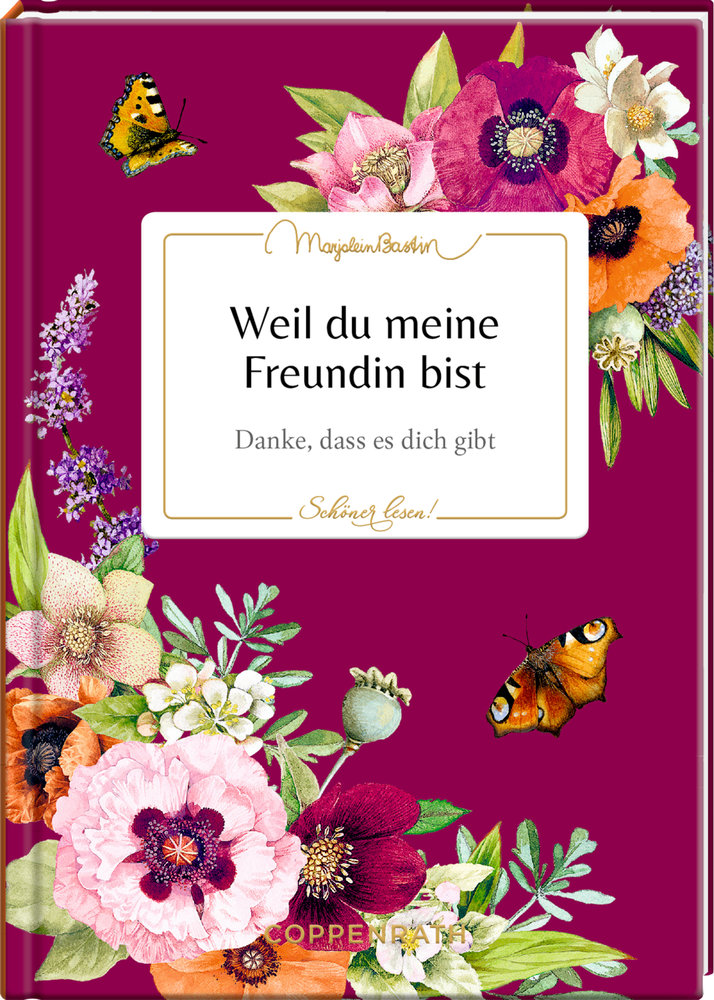 Weil du meine Freundin bist