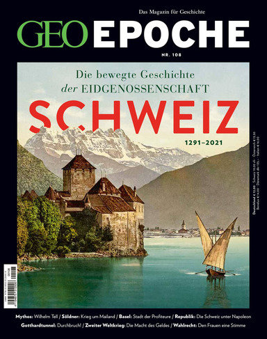 GEO Epoche / GEO Epoche 108/2020 - Schweiz - GEO Epoche