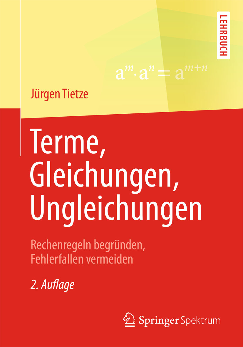 Terme, Gleichungen, Ungleichungen