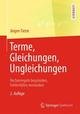 Terme, Gleichungen, Ungleichungen