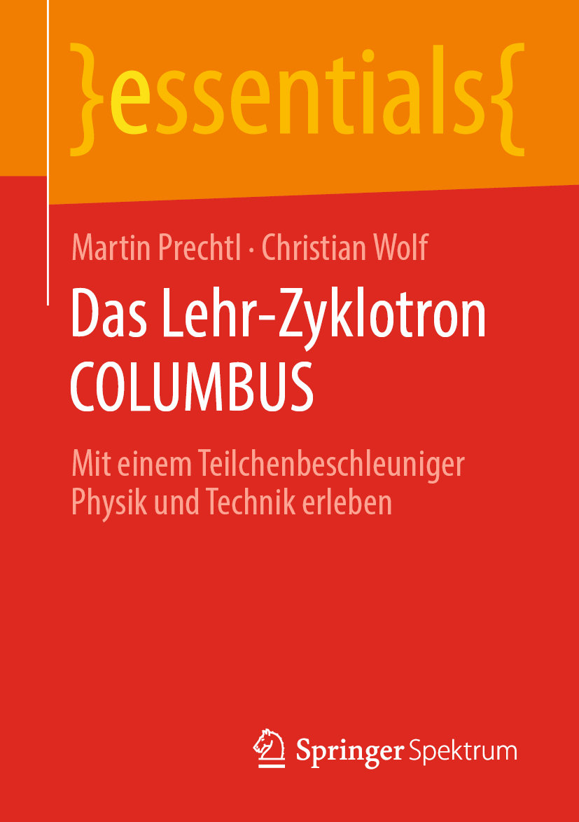 Das Lehr-Zyklotron COLUMBUS