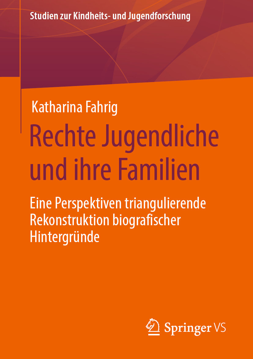 Rechte Jugendliche und ihre Familien