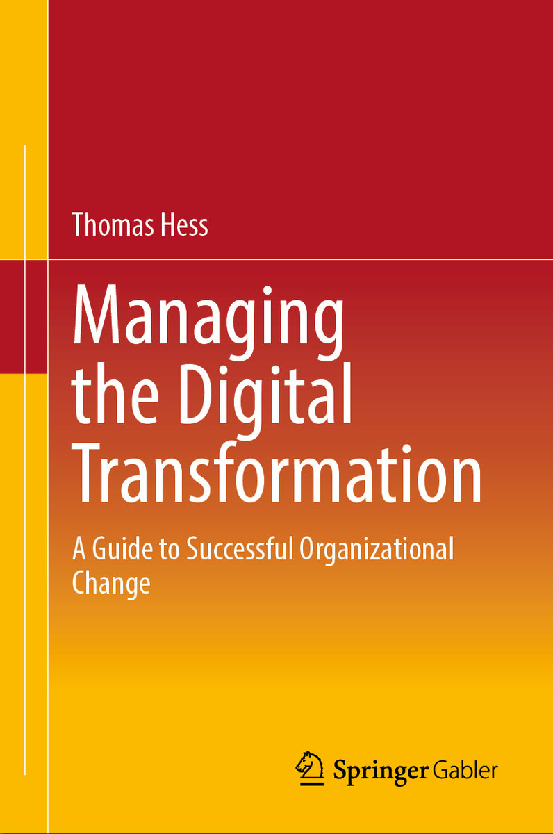 Managing the Digital Transformation