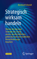 Strategisch wirksam handeln