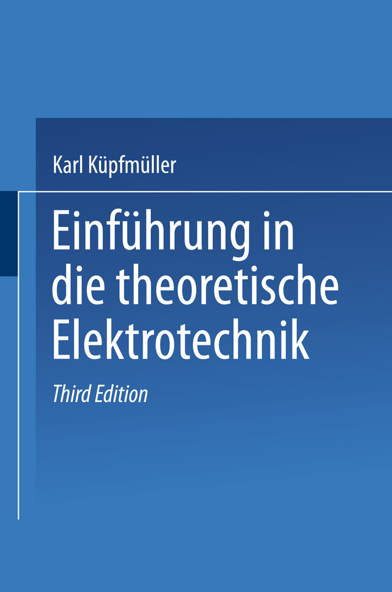 Einführung in die theoretische Elektrotechnik