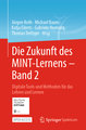 Die Zukunft des MINT-Lernens ¿ Band 2