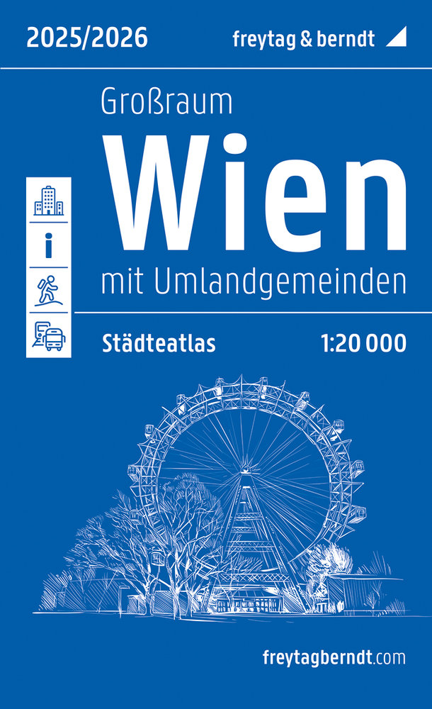 Wien Großraum, Städteatlas 1:20.000, 2025/2026, freytag & berndt. 1:20'000