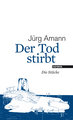 Der Tod stirbt