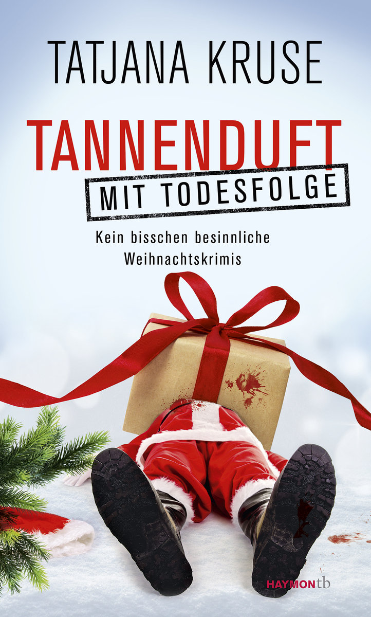 Tannenduft mit Todesfolge